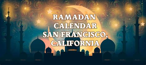 San Francisco Ramadan Calendar